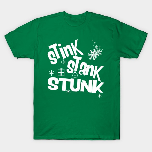 Stink Stank Stunk T-Shirt by PopCultureShirts